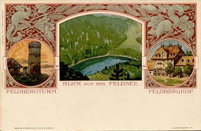 Feldbergturm, Blick auf den Feldsee, Feldberghof, K�nstler: Ernst Schleith, ca. 1897