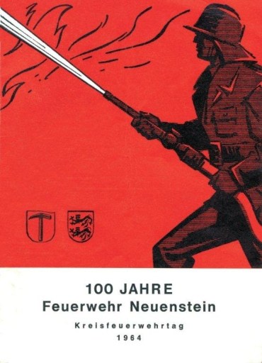 <i>Titelblatt der Festschrift zum 100j�hrigen Jubil�um der Freiwilligen Feuerwehr Neuenstein, 1964.</i>