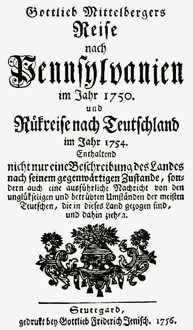 Titelblatt von Gottlieb Mittelbergers Reise nach Pennsylvanien im Jahr 1750