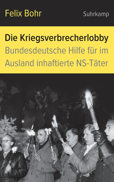 Cover Felix Bohr, Kriegsverbrecherlobby