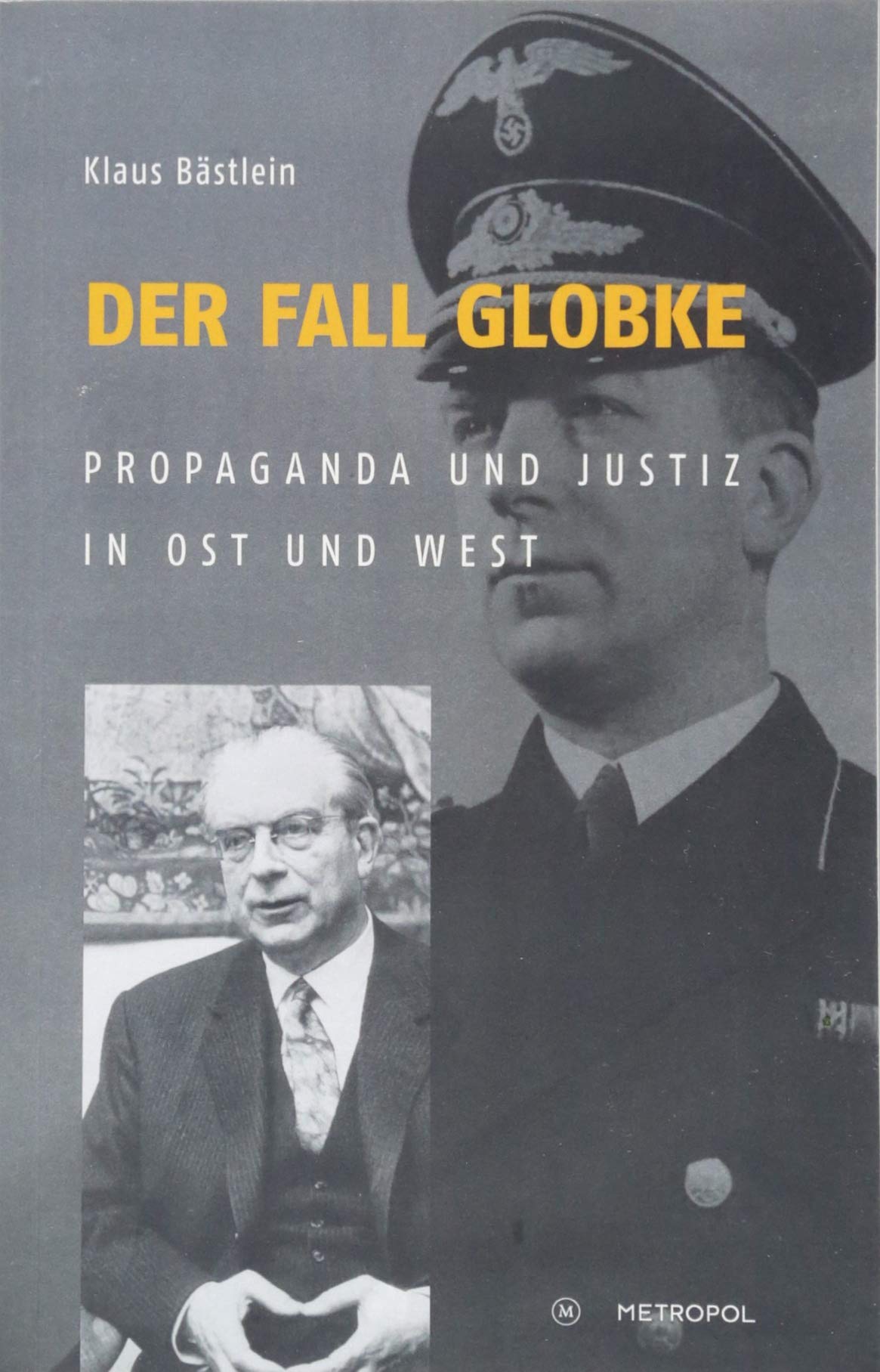 Cover Bästlein Der Fall Globke