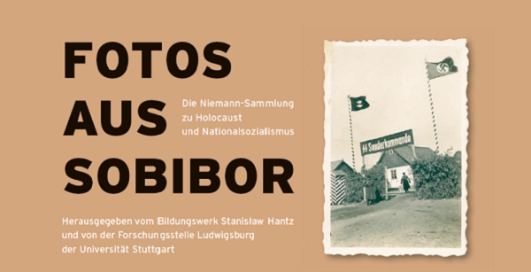 Buchcover Fotos aus Sobibor zur Bebilderung der gleichnamigen Veranstaltung von StAL und Förderverein Zentrale Stelle.