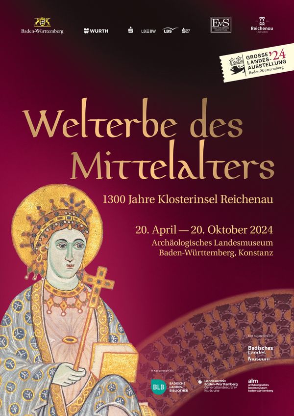 Plakat der Ausstellung des Badischen Landesmuseums im Archäologischen Landesmuseum Baden-Württemberg, Konstanz: Welterbe des Mittelalters. 1300 Jahre Klosterinsel Reichenau. 20. April – 20. Oktober 2024.