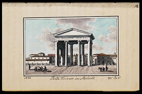 Porta Ticinese in Mailand, Aquarell, 22. Juli 1832
